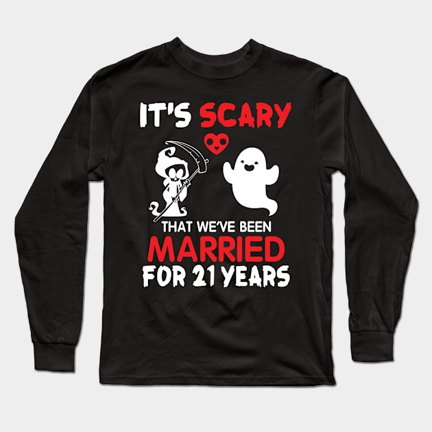 It's Scary That We've Been Married For 21 Years Ghost And Death Couple Husband Wife Since 1999 Long Sleeve T-Shirt by Cowan79